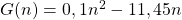 G(n)=0,1n^2-11,45n